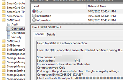 Event ID 30803 SMBClient The QUIC connection encountered a bad certificate during TLS.